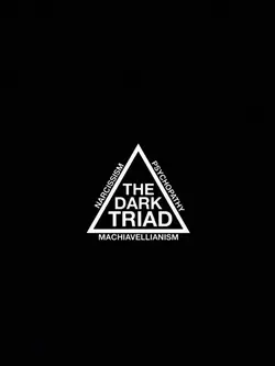 THE DARK TRIAD