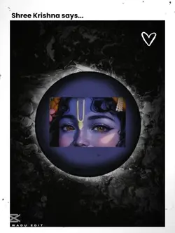 Shree Krishna kehthe