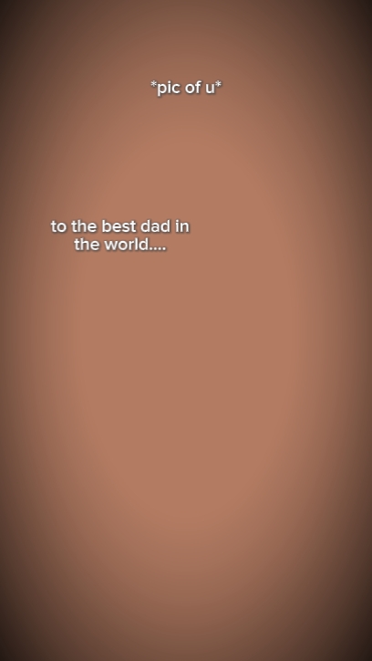 to the best dad