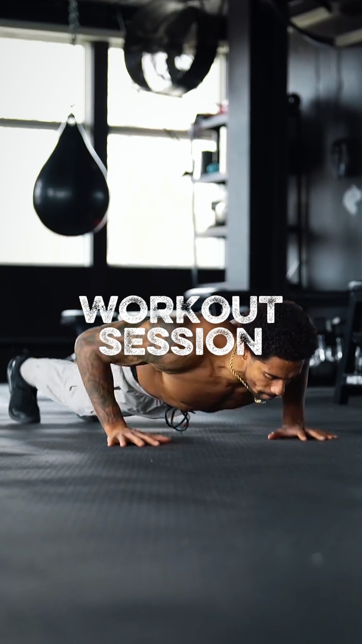 WORKOUT SESSION