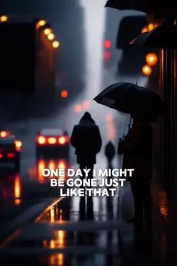 One Day,I Will Leave