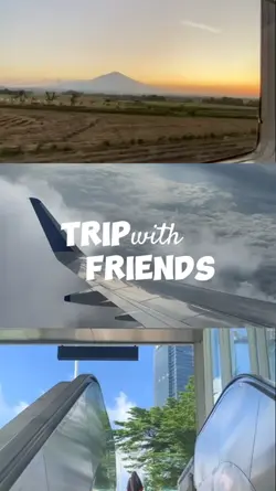 TRIP WITH FRIENDS