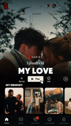 NETFLIX MY LOVE