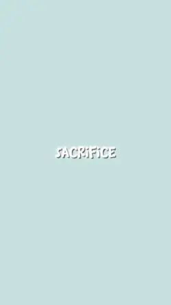 SACRIFICE