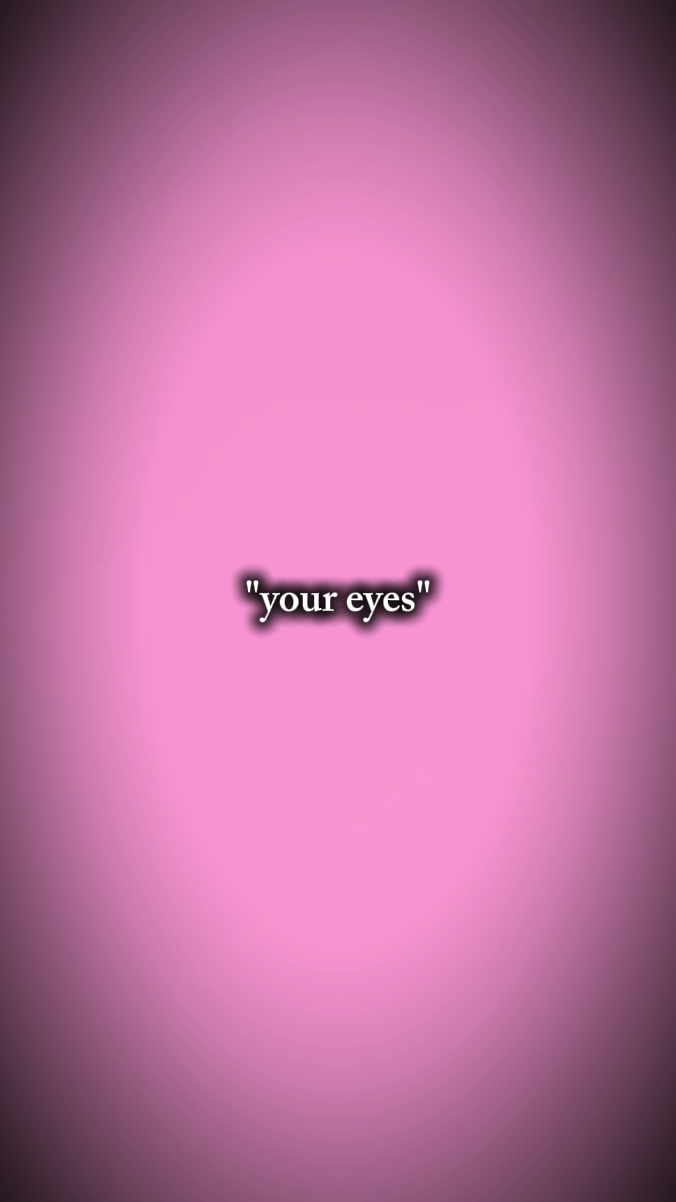 VOS YEUX