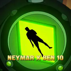 Neymar x Ben 10