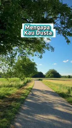 Mengapa Kau Dusta