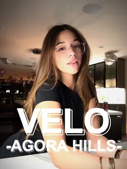 Velo -Agora Hills-