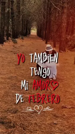 Mi amor de febrero 
