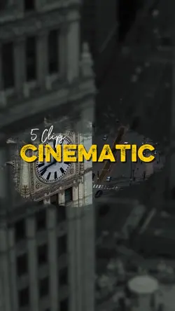 5 Clips cinematic 