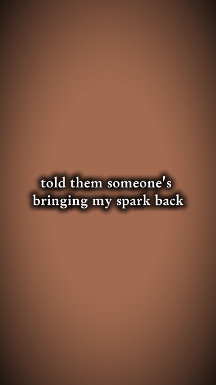 bring my spark back