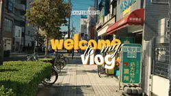 welcome to my vlog