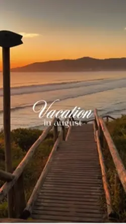vacation in august