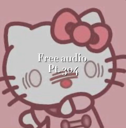 Free audio pt. 304