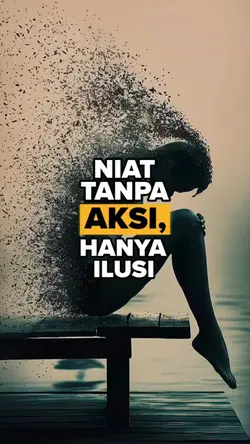 Niat Tanpa Aksi