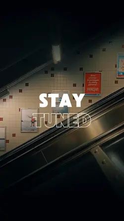 stay tuned