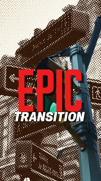 EPIC TRANSITION 