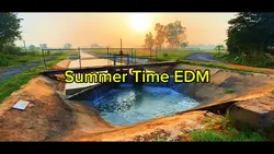 Summer Time EDM