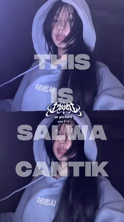 THIS IS SALWA CANTIK