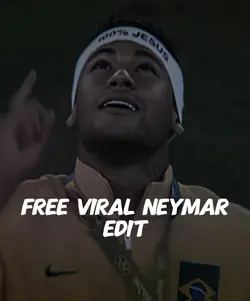 Free Neymar Edit 🔥