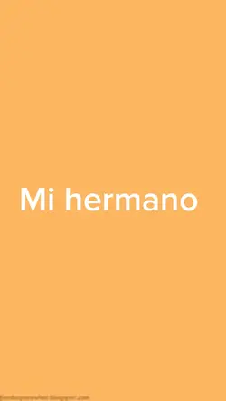 Mi hermano yo😻