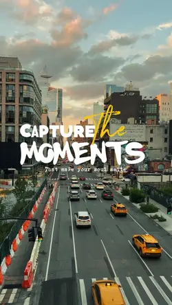 capture the moments