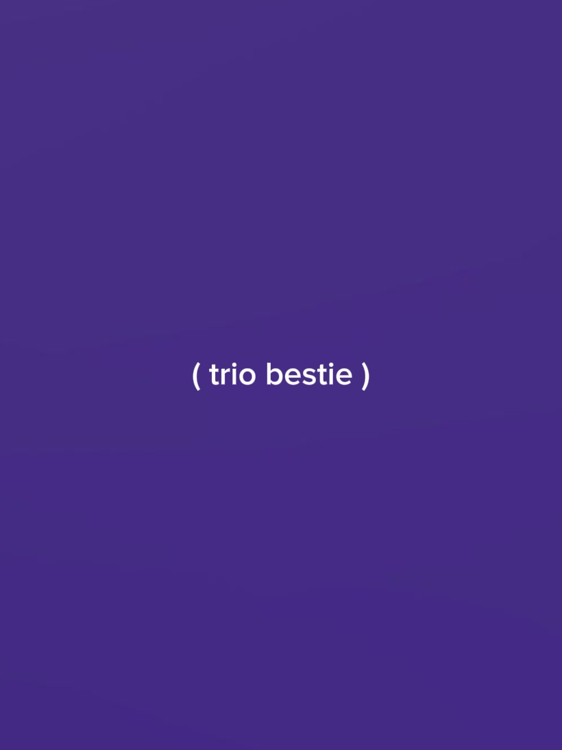 bestie du trio 