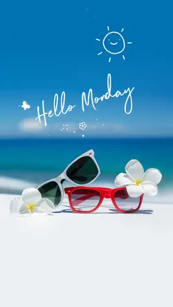 Hello Monday