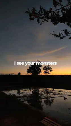 I See Your Monsters