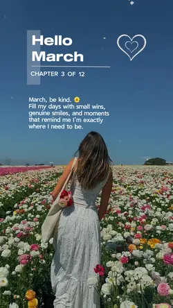 Hello March 🤍