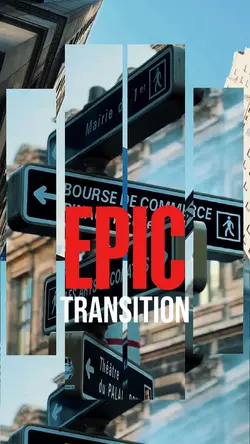 EPIC TRANSITION