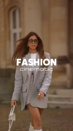 fashion cinematic