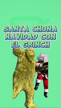 SANTA CHONA GRINCH