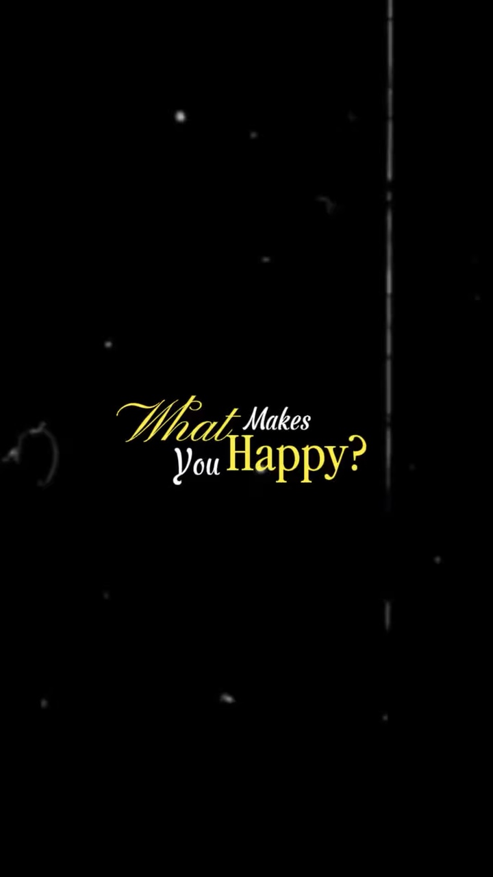 What makes you happy