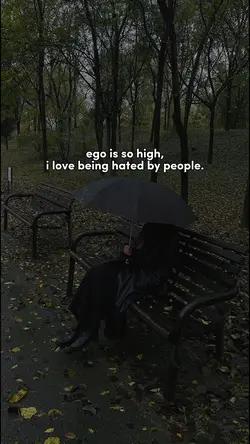 Ego is so high