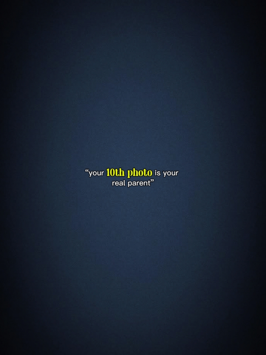 Your 10th photo 