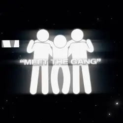 Meet the Gang