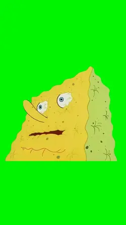 SpongeBob, I need it