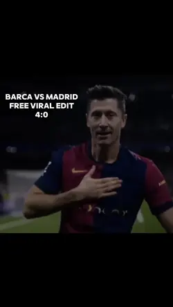 Barca vs Madrid 🔥
