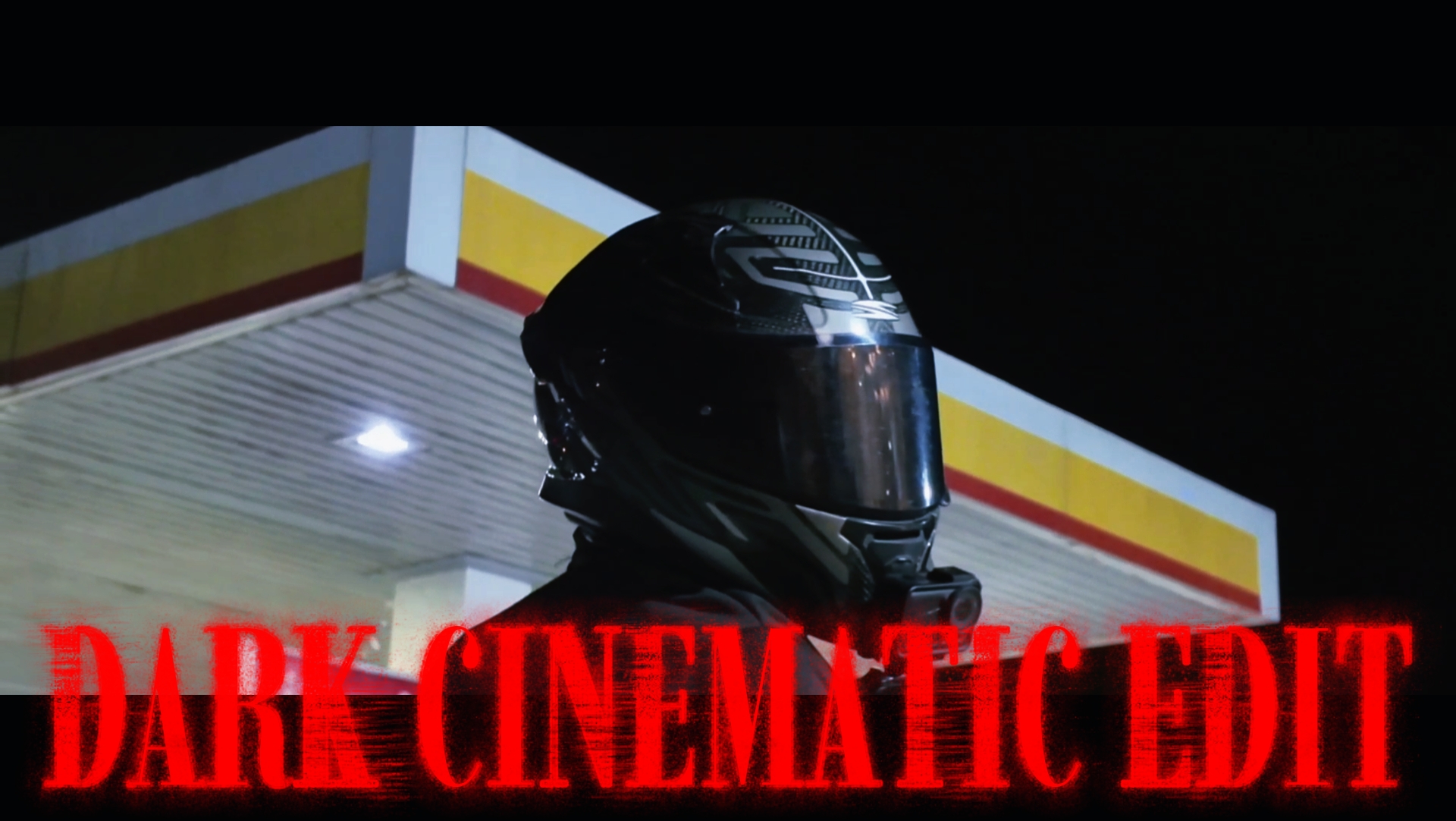 DARK CINEMATIC EDIT