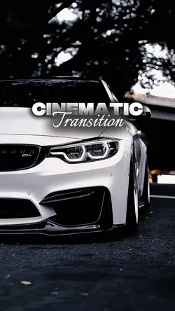 Cinematic Transition
