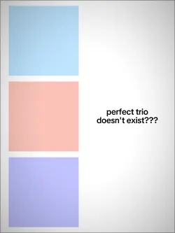 perfect trio