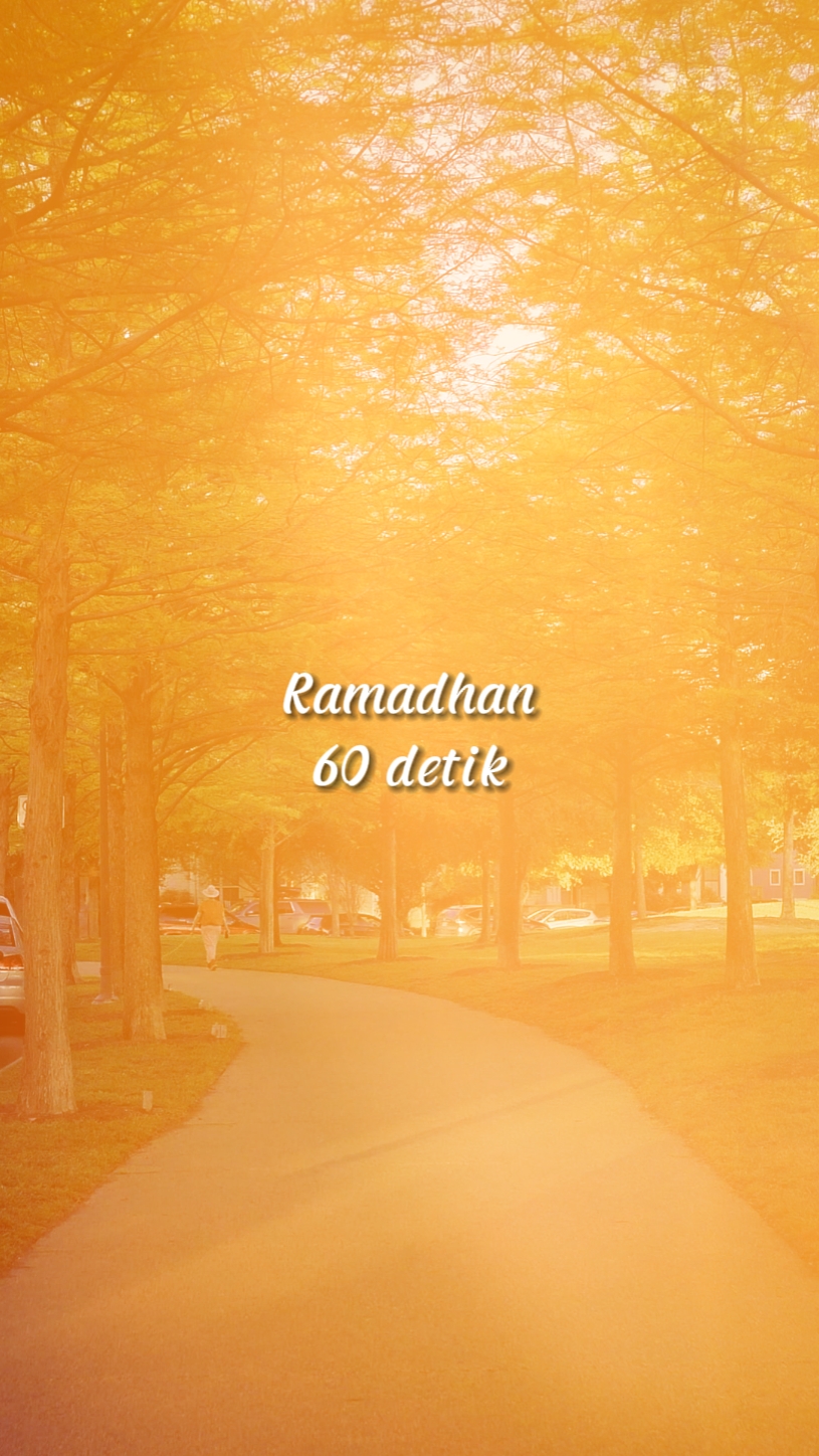 Ramadhan 60 detik # 2