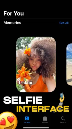 SELFIE INTERFACE😍🤳