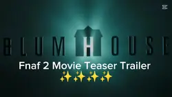 Fnaf 2 Movie Trailer