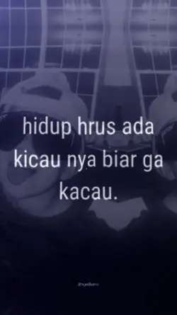 HIDUP HARUS KICAU