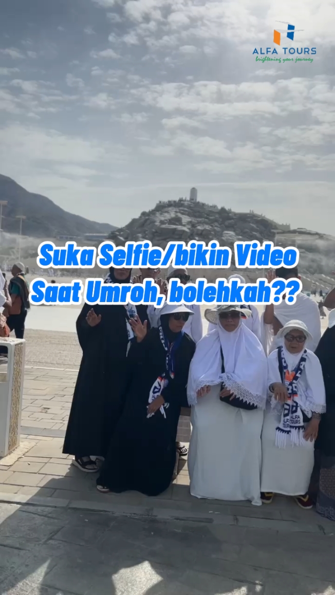 Selfie saat umroh?? 