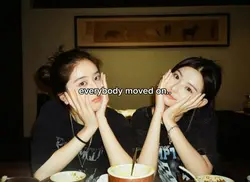 every moved on 