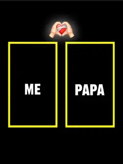 Me and Papa