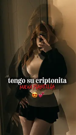 tengo su criptonita 